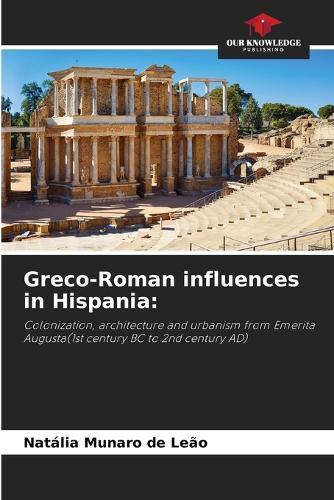 Greco-Roman influences in Hispania