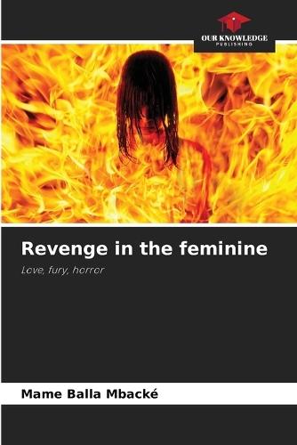 Revenge in the feminine