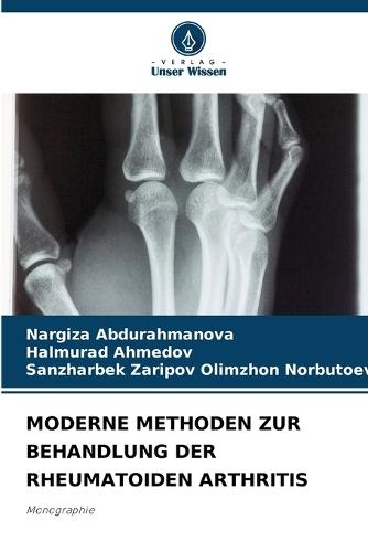 Moderne Methoden Zur Behandlung Der Rheumatoiden Arthritis