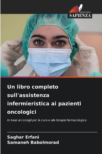 Un libro completo sull'assistenza infermieristica ai pazienti oncologici