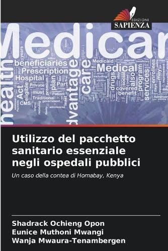 Utilizzo del pacchetto sanitario essenziale negli ospedali pubblici