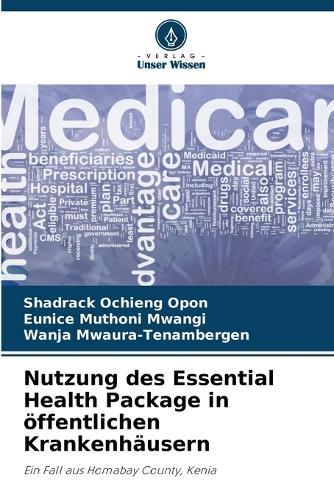 Nutzung des Essential Health Package in öffentlichen Krankenhäusern