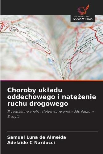 Choroby ukladu oddechowego i natężenie ruchu drogowego