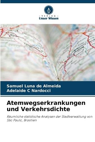 Atemwegserkrankungen und Verkehrsdichte