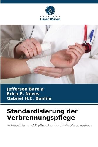 Standardisierung der Verbrennungspflege
