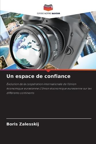 Un espace de confiance