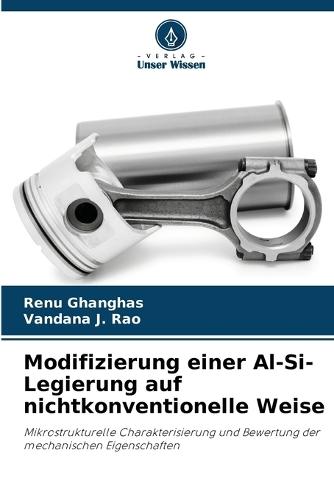 Modifizierung einer Al-Si-Legierung auf nichtkonventionelle Weise