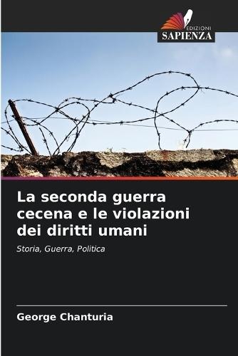 La seconda guerra cecena e le violazioni dei diritti umani