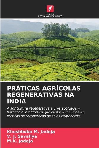 Práticas Agrícolas Regenerativas Na Índia