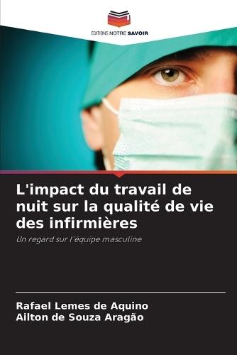 L'impact du travail de nuit sur la qualité de vie des infirmières