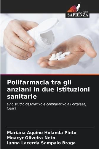 Polifarmacia tra gli anziani in due istituzioni sanitarie