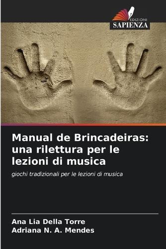 Manual de Brincadeiras: una rilettura per le lezioni di musica