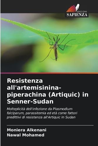 Resistenza all'artemisinina-piperachina (Artiquic) in Senner-Sudan