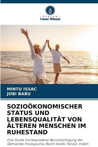 Sozioökonomischer Status Und Lebensqualität Von Älteren Menschen Im Ruhestand