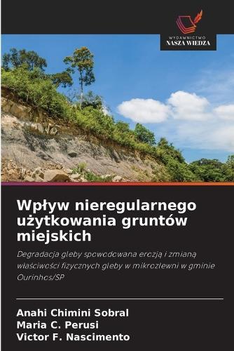 Wplyw nieregularnego użytkowania gruntów miejskich