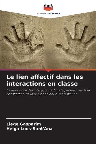 Le lien affectif dans les interactions en classe