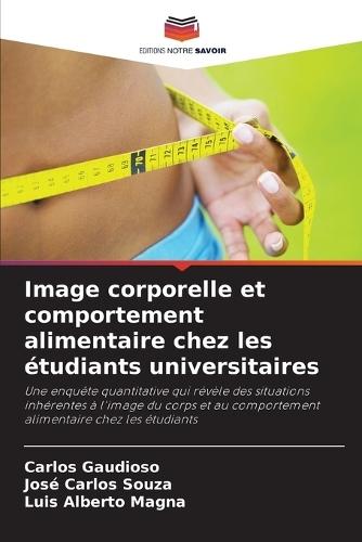 Image corporelle et comportement alimentaire chez les étudiants universitaires
