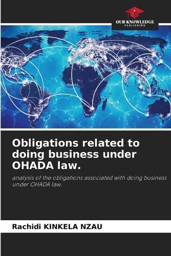 Obligations related to doing business under OHADA law.