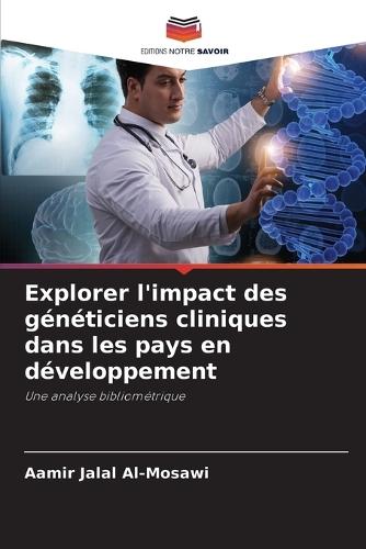 Explorer l'impact des généticiens cliniques dans les pays en développement