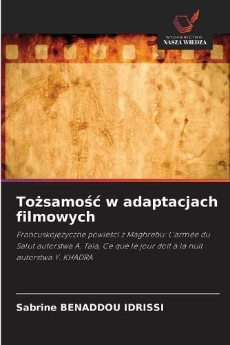 To&#380;samo&#347;c w adaptacjach filmowych