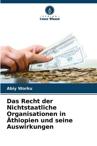 Das Recht der Nichtstaatliche Organisationen in Äthiopien und seine Auswirkungen