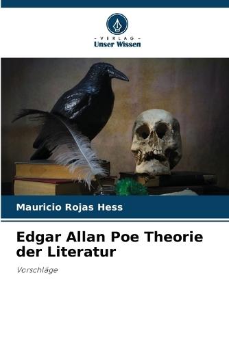 Edgar Allan Poe Theorie der Literatur
