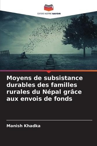 Moyens de subsistance durables des familles rurales du Népal grâce aux envois de fonds