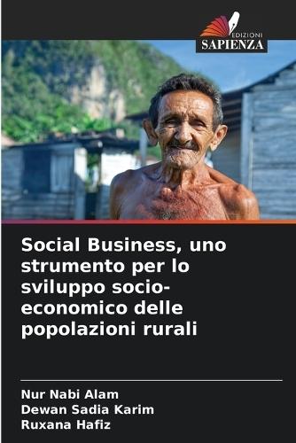 Social Business, uno strumento per lo sviluppo socio-economico delle popolazioni rurali