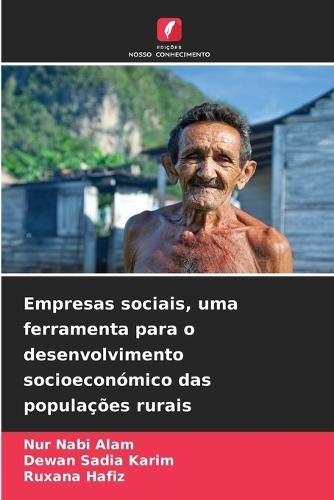 Empresas sociais, uma ferramenta para o desenvolvimento socioeconómico das populações rurais