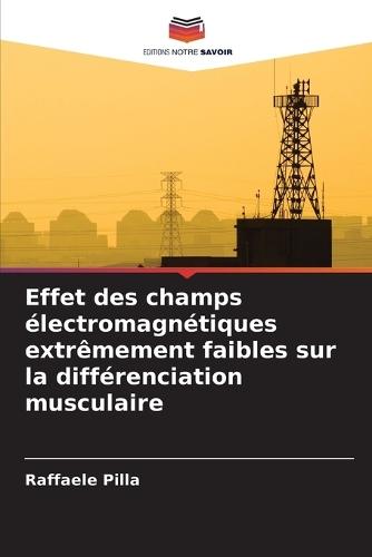Effet des champs électromagnétiques extrêmement faibles sur la différenciation musculaire