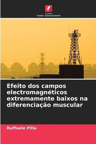 Efeito dos campos electromagnéticos extremamente baixos na diferenciação muscular