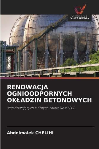 Renowacja Ognioodpornych Okladzin Betonowych