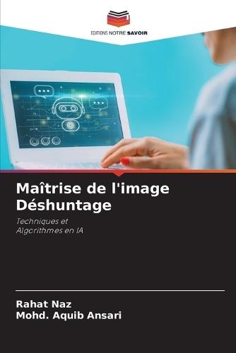 Maîtrise de l'image Déshuntage