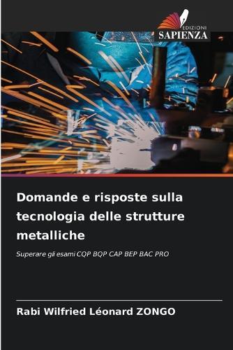 Domande e risposte sulla tecnologia delle strutture metalliche