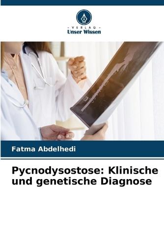 Pycnodysostose: Klinische und genetische Diagnose