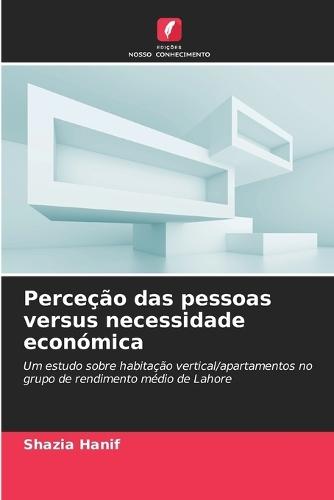 Perceção das pessoas versus necessidade económica