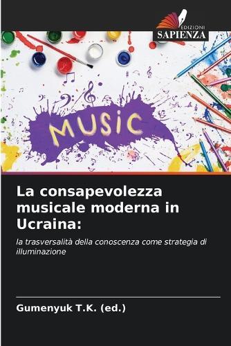 La consapevolezza musicale moderna in Ucraina
