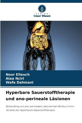 Hyperbare Sauerstofftherapie und ano-perineale Läsionen