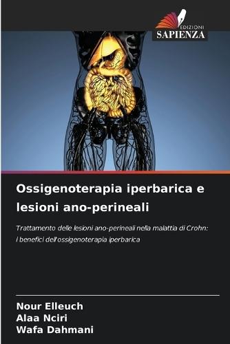 Ossigenoterapia iperbarica e lesioni ano-perineali