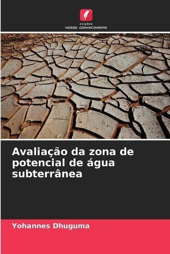 Avaliação da zona de potencial de água subterrânea