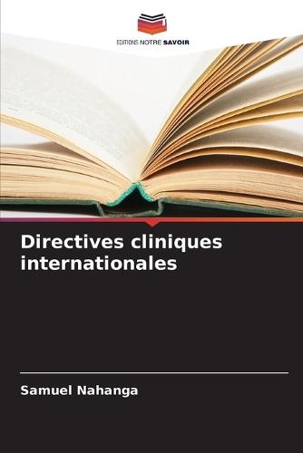 Directives cliniques internationales