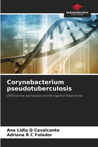 Corynebacterium pseudotuberculosis