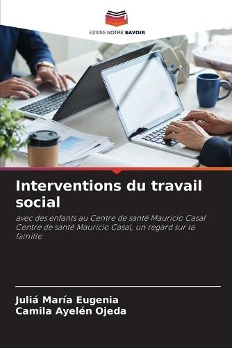 Interventions du travail social