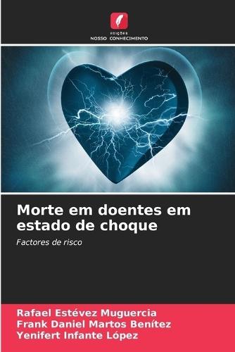 Morte em doentes em estado de choque