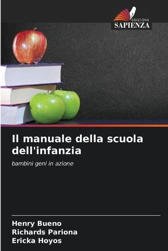 Il manuale della scuola dell'infanzia