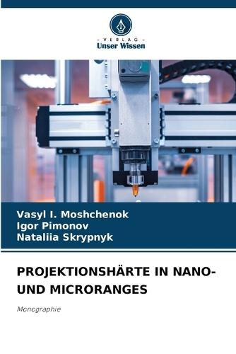 Projektionshärte in Nano- Und Microranges