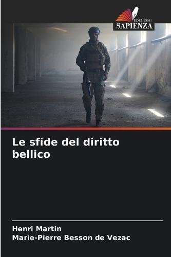 Le sfide del diritto bellico