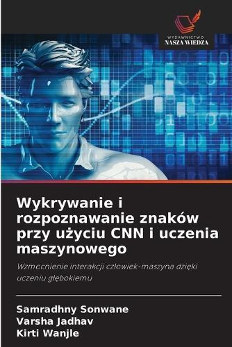 Wykrywanie i rozpoznawanie znaków przy użyciu CNN i uczenia maszynowego