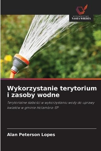 Wykorzystanie terytorium i zasoby wodne