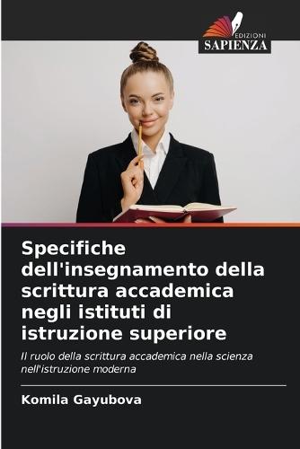 Specifiche dell'insegnamento della scrittura accademica negli istituti di istruzione superiore